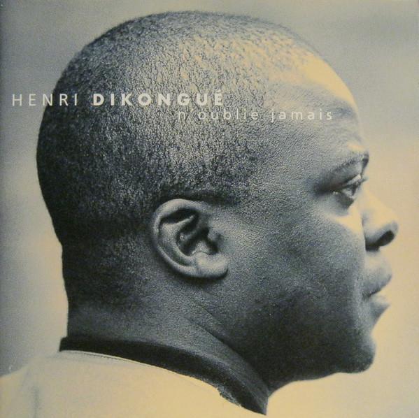 

CD HENRI DIKONGUE - N oublie Jamais 822112 Buda Musique 2000 France World Music Used