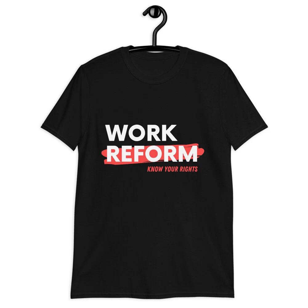 Know Your Worker Rights Work Reform Classic Fit T-Shirt S