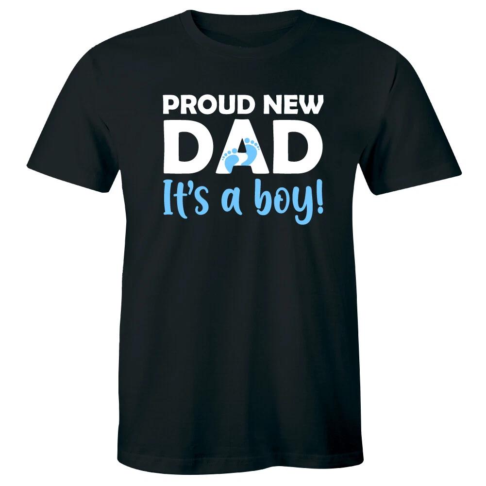 Proud New Dad It s A Boy Baby Announcement T-Shirt for Men Baby Gender Tee 3XL