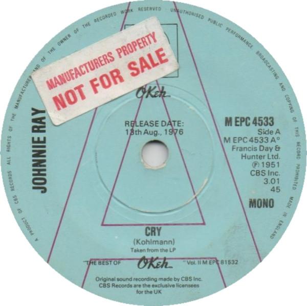 

7inch Record JOHNNIE RAY - Cry MEPC4533PROMO Epic 1976 UK Pop Used