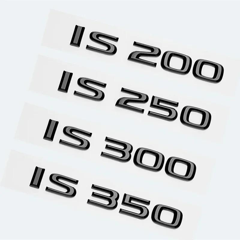 Glossy Black ABS For Lexus Car Trunk Logos Badge Letters IS200 IS250 IS300 IS350 IS300h IS200t IS500 HYBRID Emblem Accessories