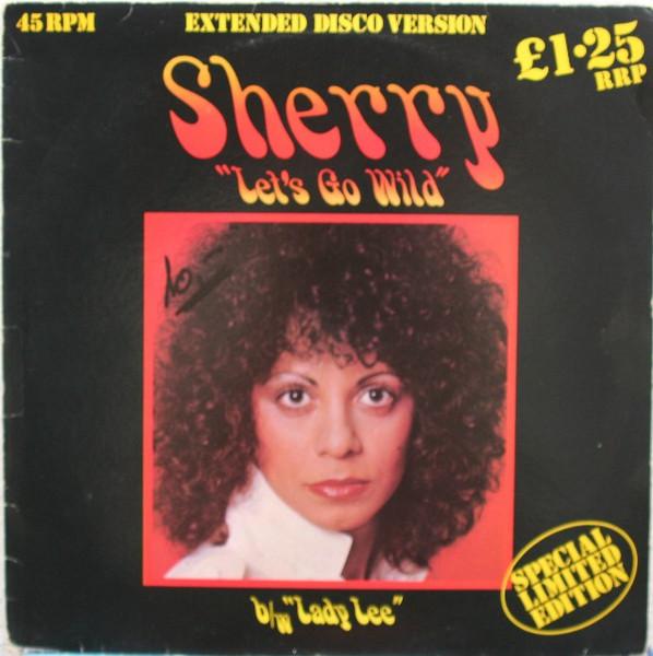

12inch Record SHERRY - Let s Go Wild 12MAG123 Magnet 1978 UK Soul/Funk Used
