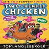 TwoHeaded Chicken by Tom Angleberger Paperback Book 9781529510522