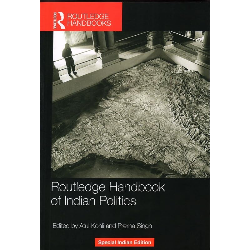 Routledge handbook of Indian Politics Routledge Handbook of Indian Politics Paperback Atul Kohli
