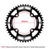 Bike Chainring 104BCD Mountain Bike Single Chain Ring Disc Narrow Wide Chainring 44T / 46T / 48T /