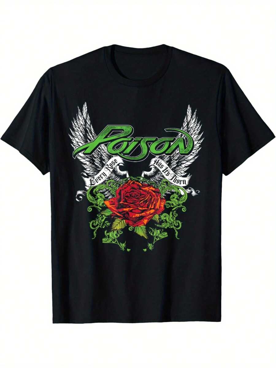 

Poison Every Rose Has Its Thorn, Unisex s Classic Short Sleeve T-Shirt L