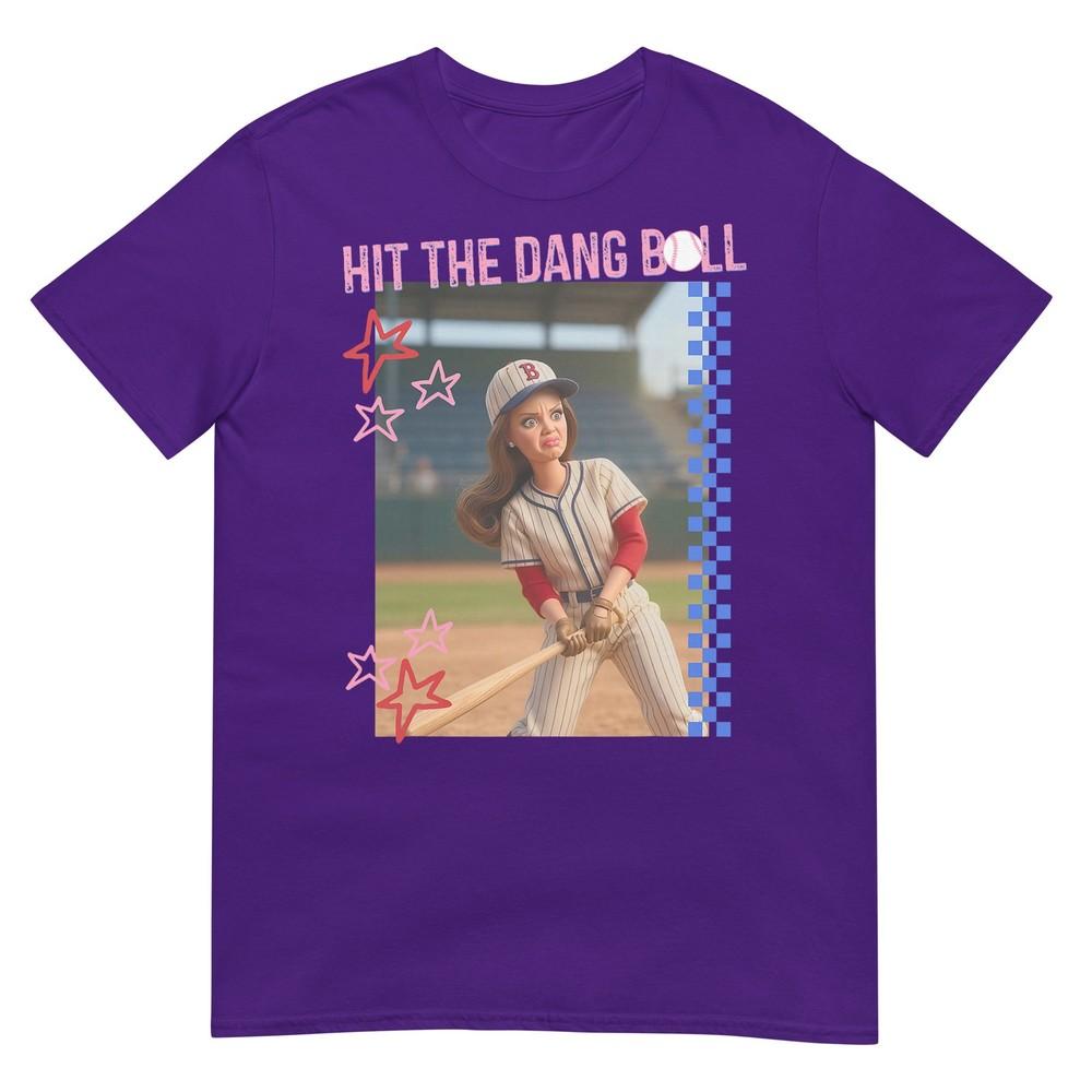 Hit The Dang Ball Baseball Mom Gameday Funny Doll Face Meme TShirt