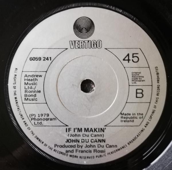 

7inch Record JOHN DU CANN Dont Be A Dummy 60592412Y Vertigo 1979 Ireland Rock Used