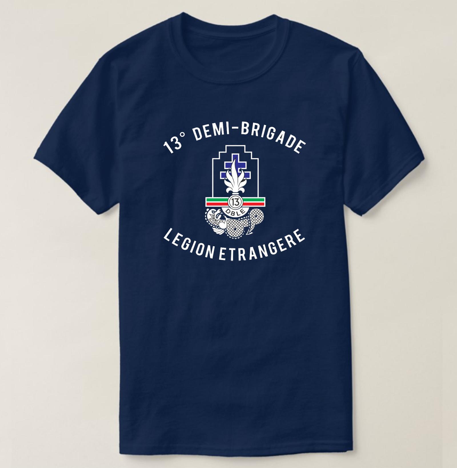 

French Foreign Legion 13e DBLE DemiBrigade TShirt 100 Cotton ONeck Summer Short Sleeve Casual Mens Tshirt Size S3XL S
