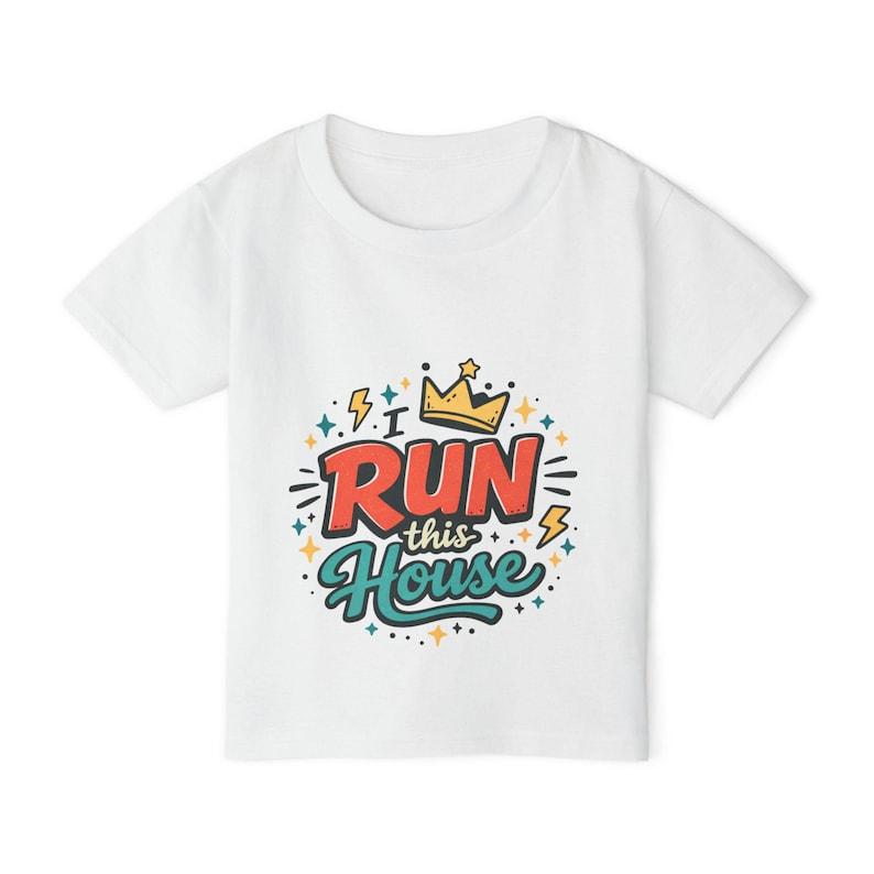 Run This House Toddler T-shirt | Crown Graphic, Bold Retro Script 100