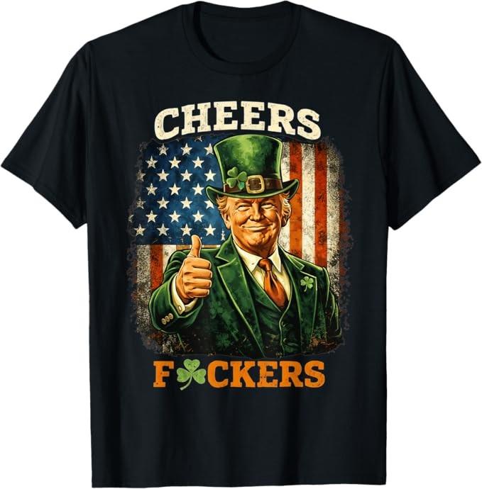 Cheers St Patricks Day Funny Beer Drinking Trump T-Shirt S-4XL S разноцветный