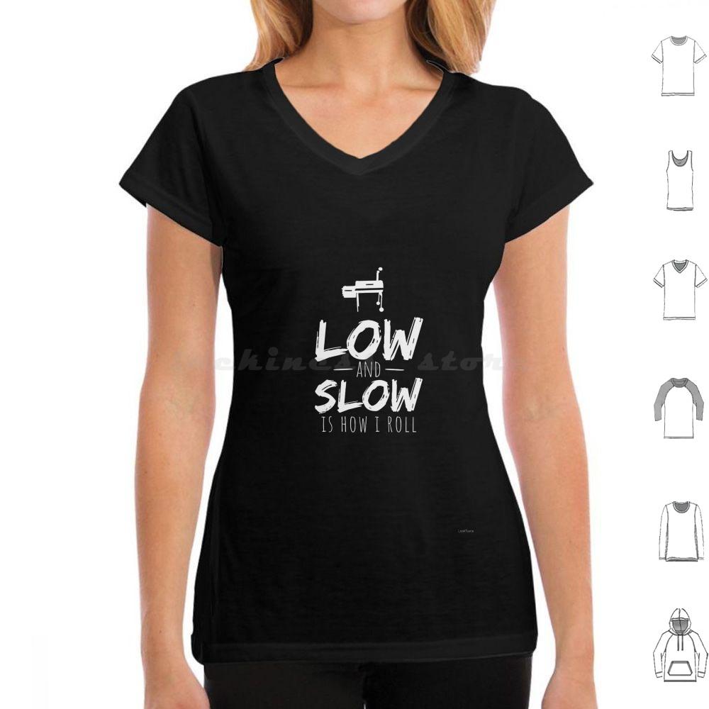 Low And Slow Bbq Barbecue Smoking Smoker Grilling Shirt T Shirt 6xl Cotton Cool Tee Low And Slow Is How I Roll Smoked Meat Pork