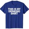 This Is My Drinking Shirt And Driving Funny Quotes Tee Tops Round Neck Short-Sleeve Fashion Tshirt Clothing Casual Basic T-shirt