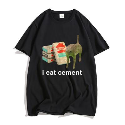 T-Shirts mit der Aufschrift „I Eat Cement Cat“, lustiges T-Shirt mit Cartoon-Grafikdruck, Streetwear Hip Hop, Sommer-T-Shirts aus Baumwolle für Männer und Frauen, Tops