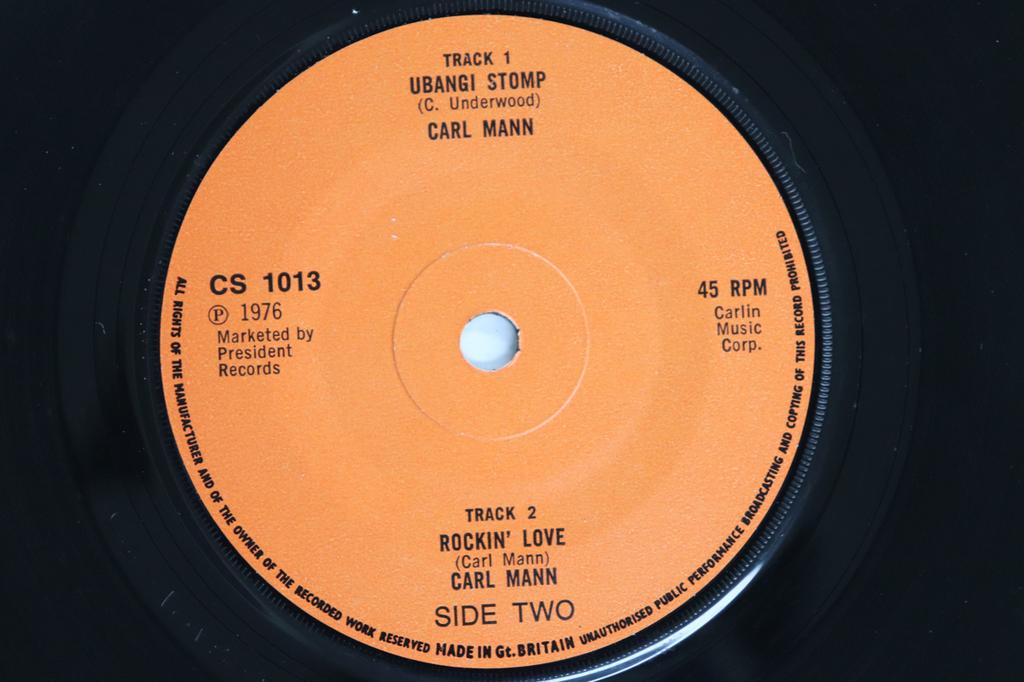 7inch Record CARL MANN - Ubangi Stomp / Rockin' Love CS1013 CHARLY RECORDS 1976 UK Rock Used