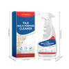 Ceramic Tile Cleaner Floor Wall Tile Polishing Maintenance Scratches Removal Brightening Toilet Descaling Tile Cleaning Spray