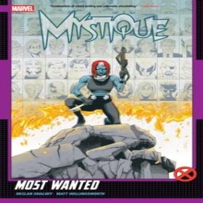 Mystique Most Wanted by Declan Shalvey Paperback Book 9781302960193