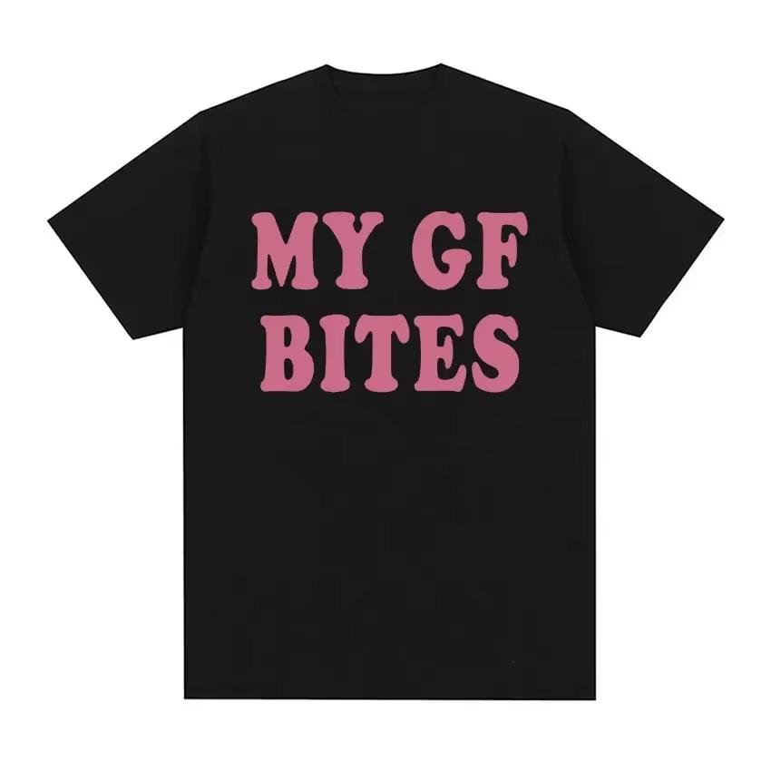 My Gf Bites Fun Pattern Tshirt Womens Beautiful Fashion High Quality Tshirt Summer Casual Extra Large Tshirt Tops