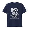 Living Proof Of A Loving God T Shirt Vintage Washed Designer Clothes Versatile Graphic Unisex Homme Soft Fashion Stretched