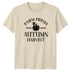Farm Fresh Autumn Harvest TShirt Fall Harvest Farmhouse Thanksgiving