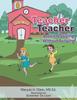 The Teacher Teacher : Problem Solving Without Bullying Book