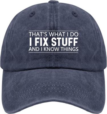 I Fix Stuff And I Know Things Baseball Cap Funny Mechanic Work Casual Adjustable Hat