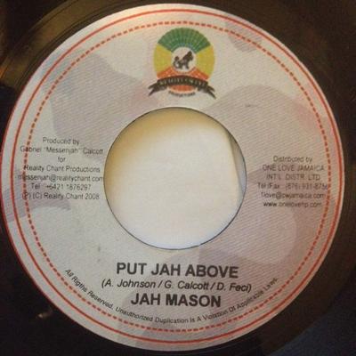 Disque 7 pouces JAH MASON / SNYPA LEVI - Put Jah Above / Country Living  AUCUN Reality Chant P 2008 Jamaïque Reggae, Ska & Dub Occasion