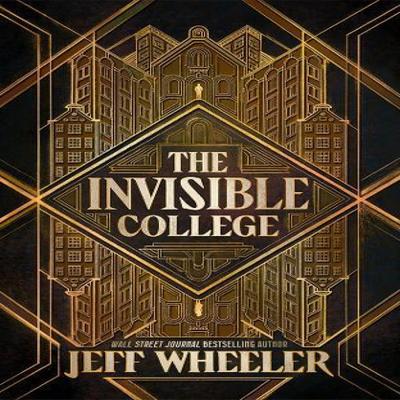 The Invisible College by Jeff Wheeler Paperback Book 9781662521867