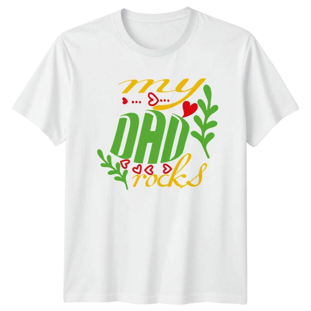 My Dad Rocks Unisexs TShirt Fatherhood Family Fathers Day Gift For Him S