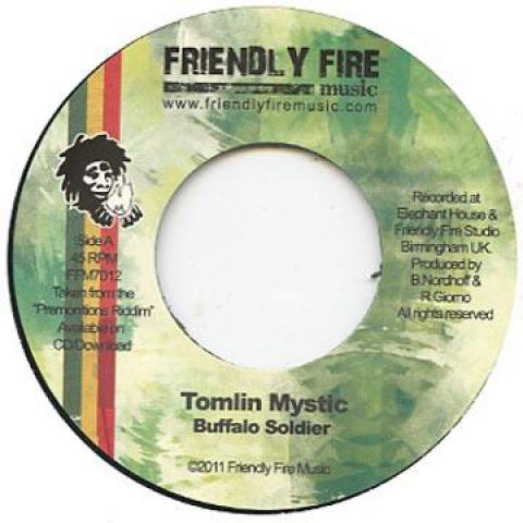 

7inch Record TOMLIN MYSTIC - Buffalo Soldier FFM7012 Friendly Fire M 2011 UK Reggae, Ska & Dub
