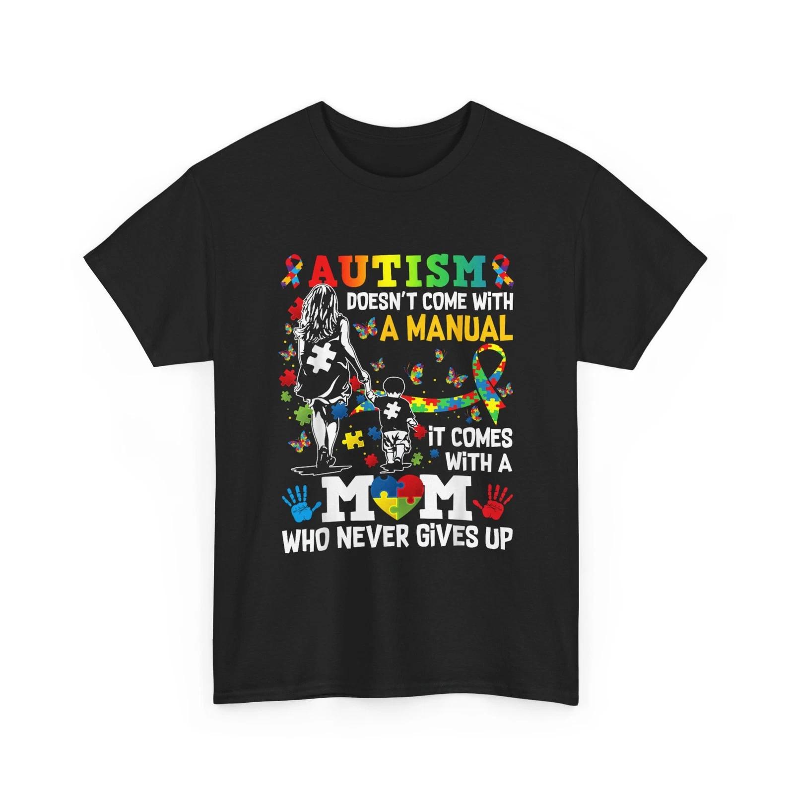 Doesn t Come with a Manual Autism Shirt, Autism Awareness Mom Shirt S