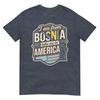 Sono dalla Bosnia Portami in America Maglietta