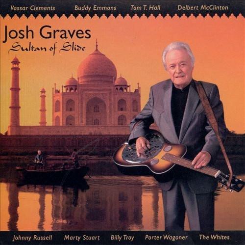 

CD JOSH GRAVES - Sultan of Slide OMS250402 OMS Records 2000 US Country Used