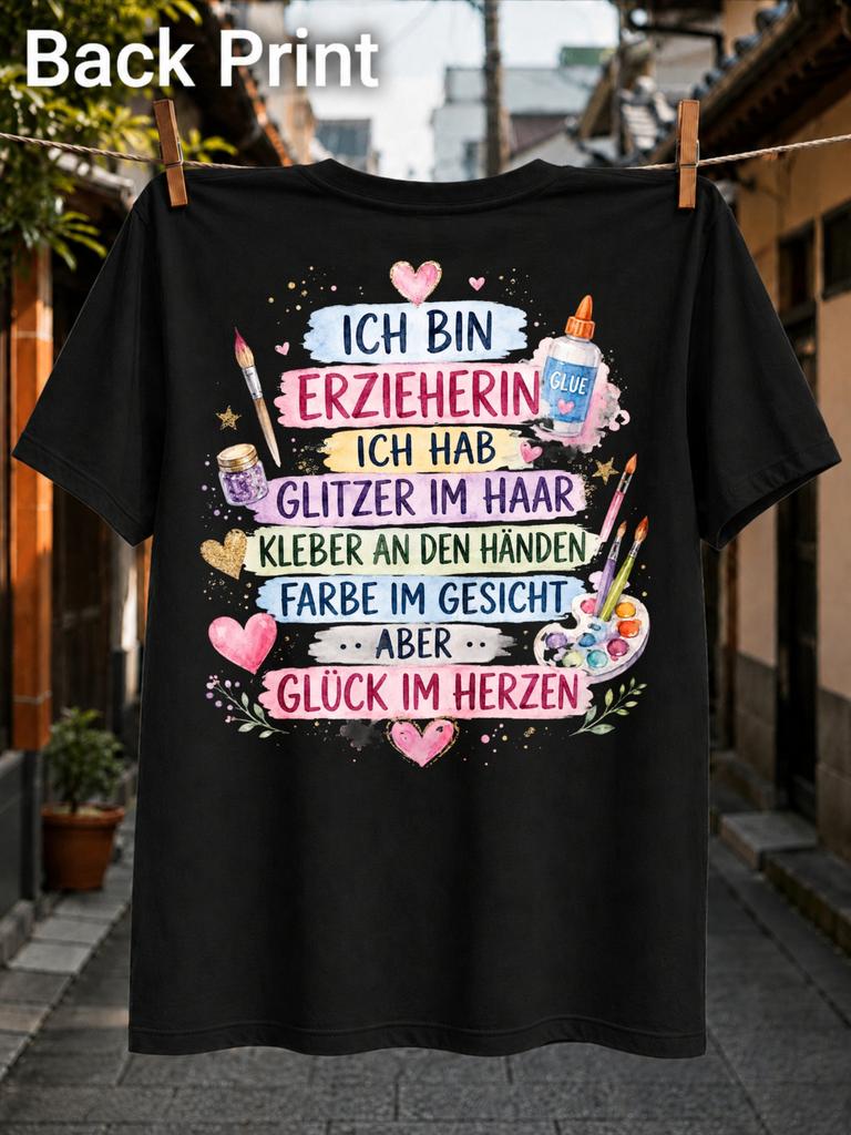 Ich Bin Erzieherin Quote With Glitter Glue Paintbrushes Watercolor Palette And Hearts In Cheerful Unisex All TShirt
