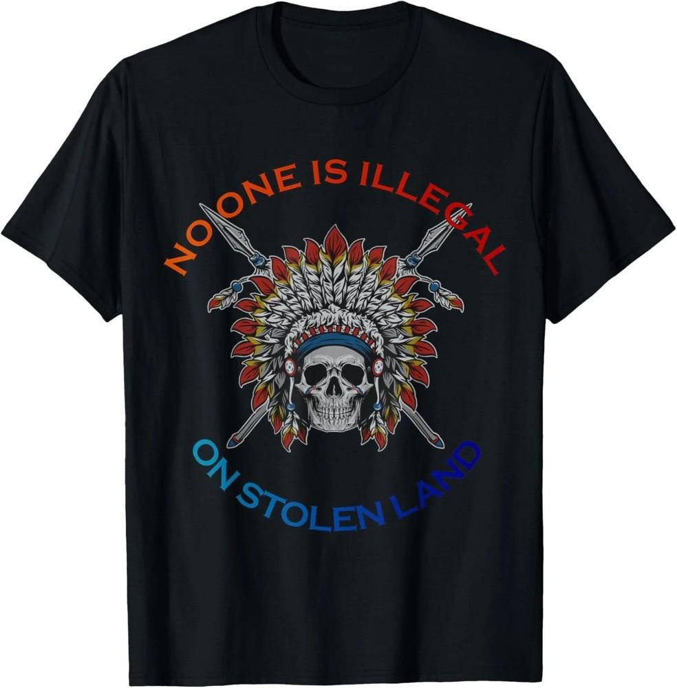 No One Is Illegal On Stolen Land Anti Racism Unisex T-Shirt Unisex T-Shirt S