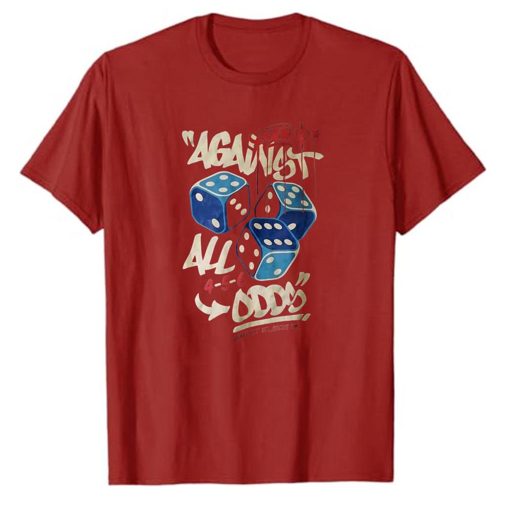 Blood Drip Dice Against All Odds Graffiti Text Cotton T Shirt Print Hip Hop Streetwear Tee Lucky Gamble Theme Casual Daily Gift