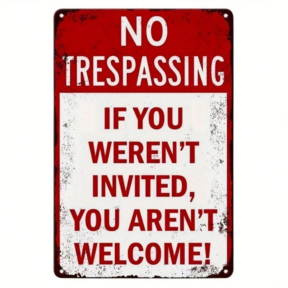 Funny No Trespassing Vintage Metal Sign, Rustic Tin Plaque Red Border Waterproof for Garage Man Cave Farmhouse Decor