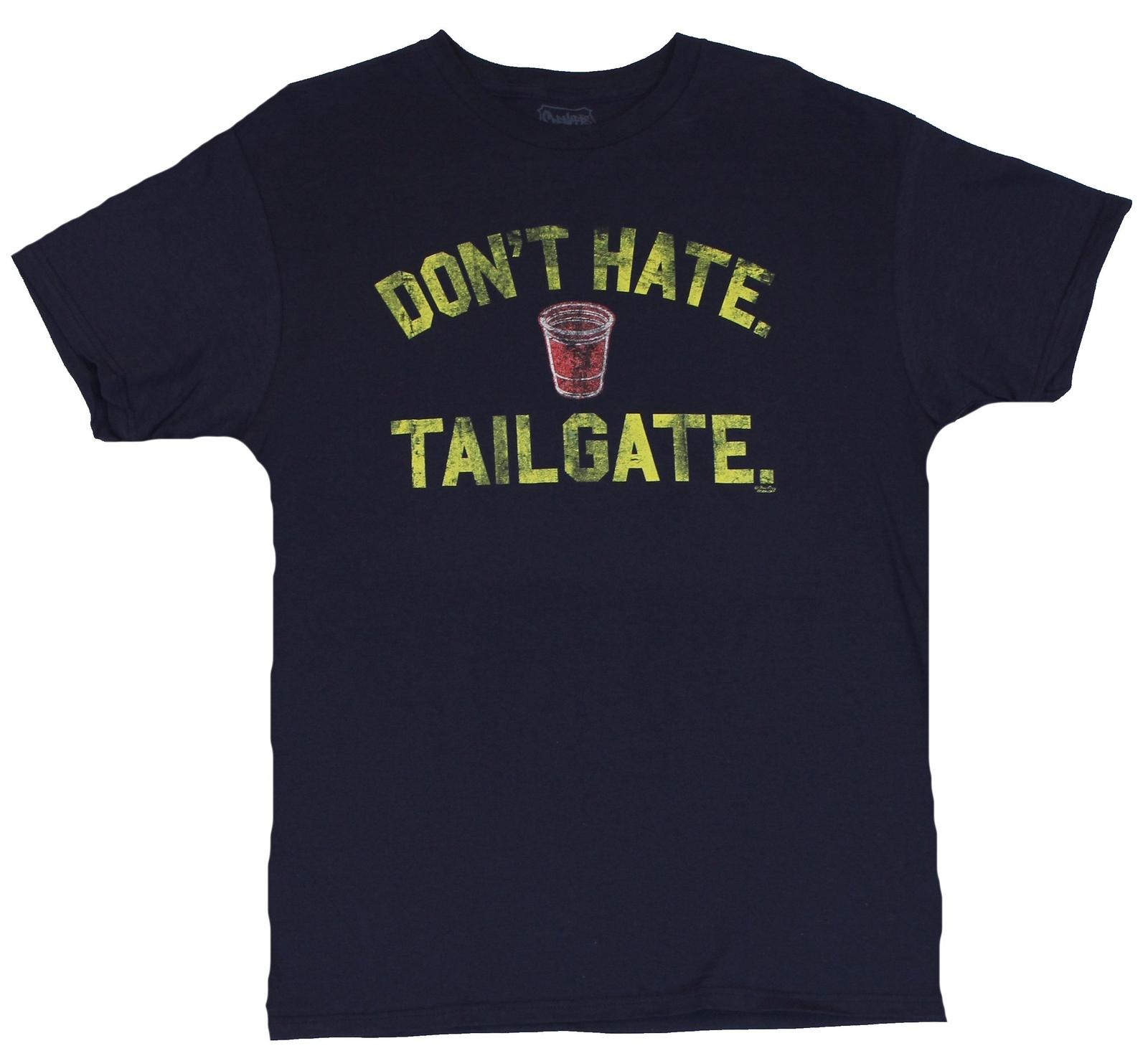 Crude Attitude Adult New T-shirt Dont Hate Tailgate Tail Gate XXL