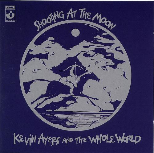 

CD KEVIN AYERS THE WHOLE WORLD Shooting At The Moon 0724358277722 Harvest 2003 UK Rock Used