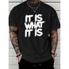 IT IS WHAT IT IS Men's Red Pattern T-Shirt - Casual Short Sleeve Crew Neck Eye-catching Declaration Print