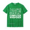Computer Whisperer Shirt IT Tech Support Nerds Geek TShirt TShirt Cotton Tops T Shirt Funny Brand New 3D Printed Tshirts