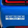 1 Pc 15*3cm Funny Car Sticker Do Not Follow Me Reflective  Auto Sticker Decal Car Accessories