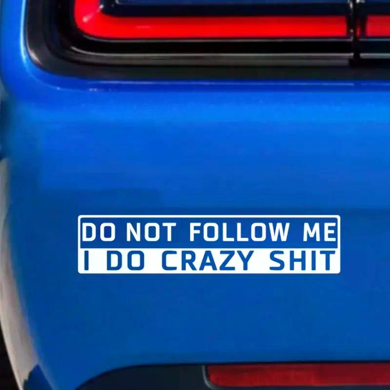 1 Pc 15*3cm Funny Car Sticker Do Not Follow Me Reflective Auto Sticker Decal Car Accessories