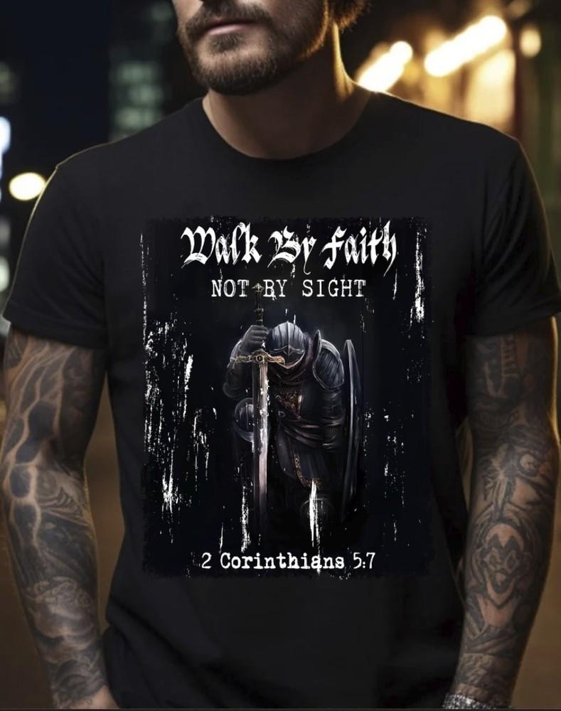 Walk By Faith Not By Sight Black T-Shirt, S-5XL Unisex T-Shirt XXXXL