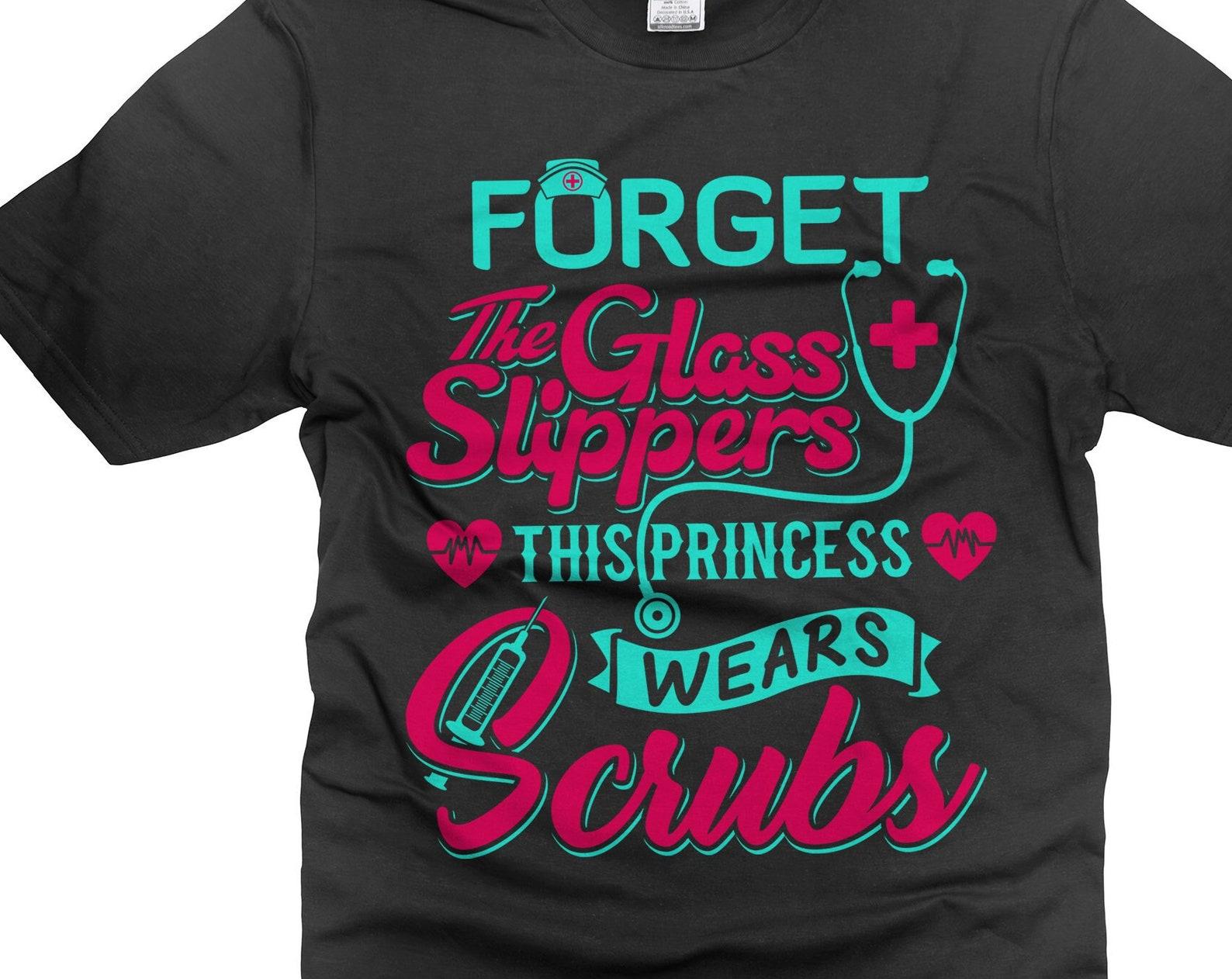 Princess Wear Scrubs Shirt Nurse Scrubs Shirt Nurse Funny Shirt Mother s Day Nurse Shirt Funny Nurse Gifts Funny Gifts For Her Women Mom 2XL