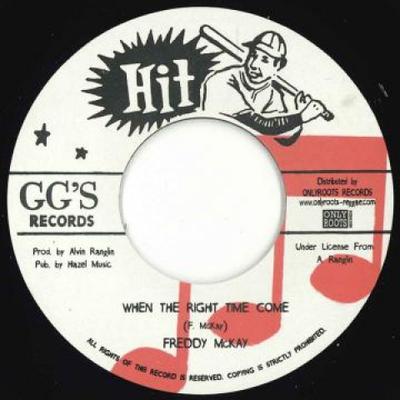 7inch Record FREDDY MCKAY - When The Right Time Come / Version OR114 Hit/Onlyroots 2019 France Reggae, Ska & Dub Used