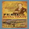 Peril On the Royal Train by Edward Marston Paperback Book 9780749012496
