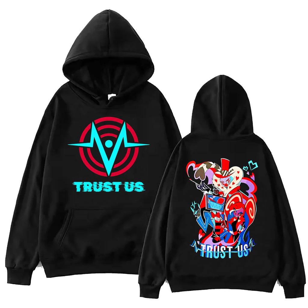Anime Hazbin Hotel Trust Us Hoodie Man Woman Harajuku Long Sleeve Pullover Tops Sweatshirt