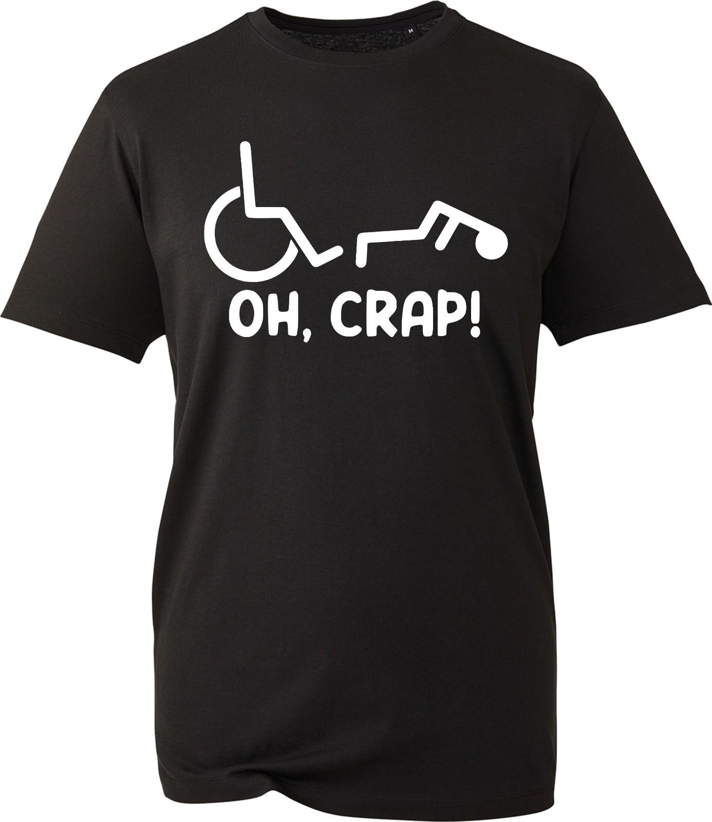 Funny Oh Crap T Shirt Mens Sarcastic Wheelchair Humour Graphic Cotton Tee New XXXXL