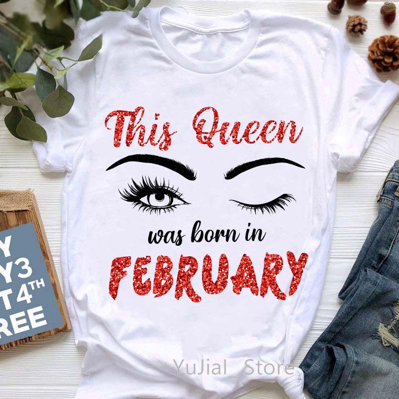 This Queen Was Born In May July Graphic Print Tshirts Femme Makeup Eyelashes T Shirt Female Summer Fashion Tee